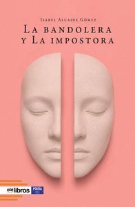 LA BANDOLERA Y LA IMPOSTORA