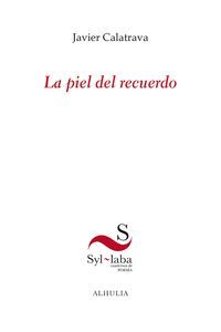 LA PIEL DEL RECUERDO