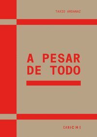A PESAR DE TODO
