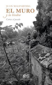EL MURO Y LA HIEDRA