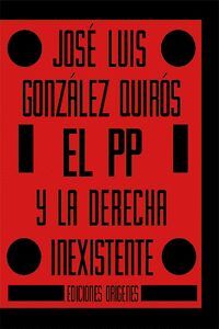 EL PP Y LA DERECHA INEXISTENTE
