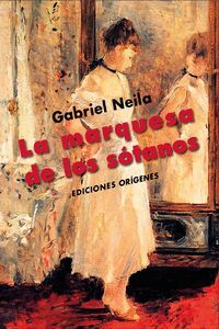 LA MARQUESA DE LOS SOTANOS