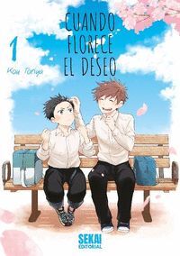 CUANDO FLORECE EL DESEO VOL. 1