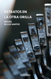 RETRATOS EN LA OTRA ORILLA
