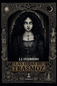 LAS HIJAS DE TRASMOZ
