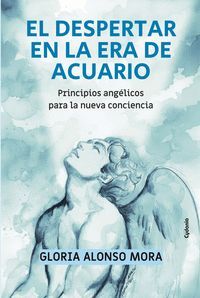 EL DESPERTAR EN LA ERA DE ACUARIO