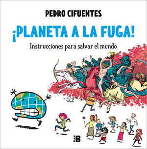 PLANETA A LA FUGA !