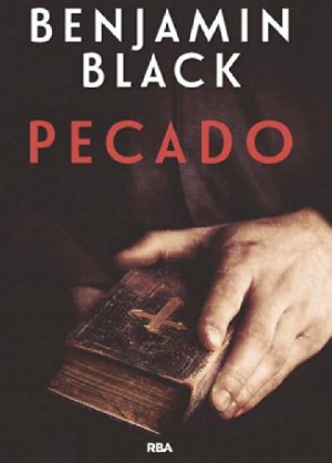 'Pecado', nuevo libro de Benjamin Black